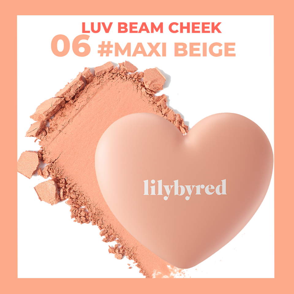 LilyByRed Luv Beam Cheek #06 Maxi Beige