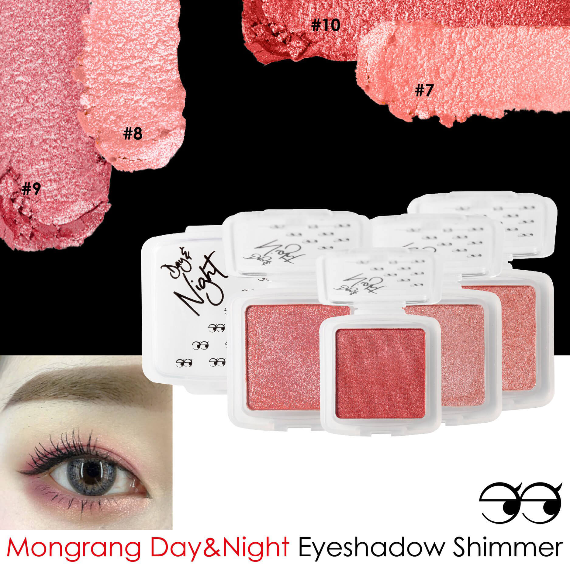  Mongrang Day&Night Eyeshadow Shimmer อายแชโดว์ชิมเมอร์โทนสี Pink ให้ลุคสายเกาสุดน่ารัก  หวานมีสไตล์ 